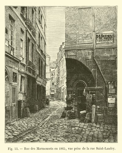 Rue des Marmousets en 1865, vista desde la rue Saint-Landry de French School
