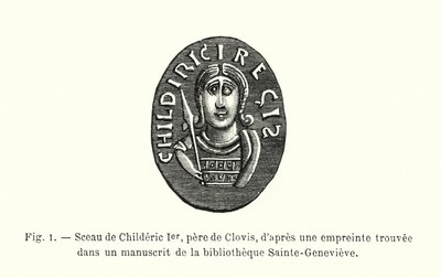 Sello de Childerico I, padre de Clovis, según una impresión encontrada en un manuscrito de la biblioteca Sainte-Genevieve (grabado) de French School
