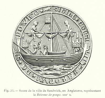 Sello de la ciudad de Sandwich, en Inglaterra, representando la Retención de popa, siglo XIII de French School