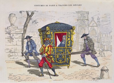 Silla de manos en el siglo XVI, de Costumes de Paris a Travers les Siecles, publicado en 1887 de French School