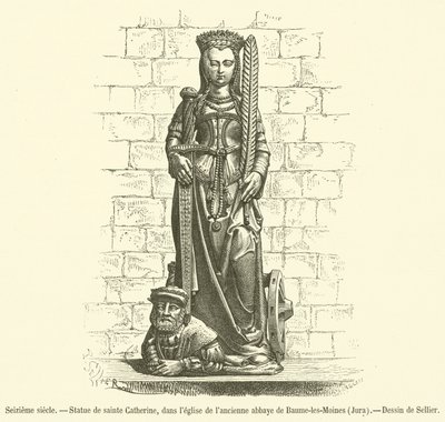 Siglo XVI, Estatua de Santa Catalina, en la iglesia de la antigua abadía de Baume-les-Moines, Jura de French School