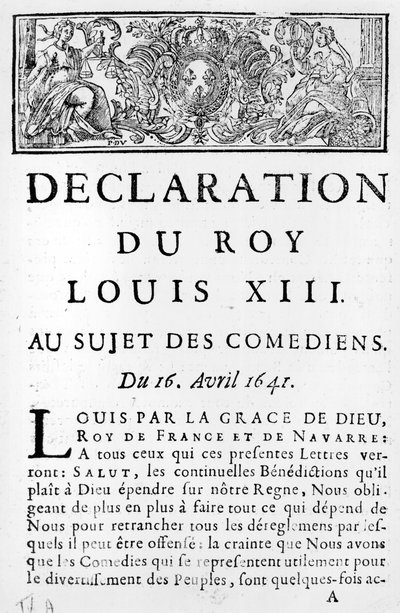 Declaración de Luis XIII (1601-43) sobre los comediantes, 16 de abril de 1641 de French School