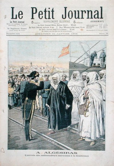 La llegada de los embajadores marroquíes a la Conferencia Internacional en Algeciras en 1906, portada de Le Petit Journal, 21 de enero de 1906 de French School