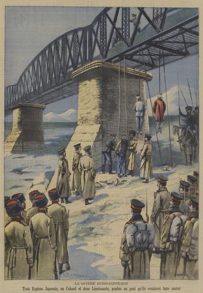La Guerra Ruso-Japonesa: tropas rusas ahorcando a tres saboteadores japoneses del puente que planeaban volar de French School