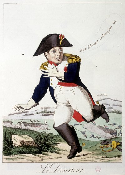 El desertor: braves francais, continue pour moi"" - en "Napoleón I", caricaturas, colección de maniquíes, c. 1814-1815. de French School