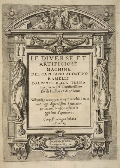 Página de título, de Le Diverse Et Artificiose Machine Del Capitano Agostino Ramelli, pub. 1588 de French School