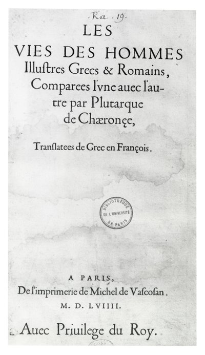Página de título de Las vidas de los nobles griegos y romanos, de Plutarco, impreso por Michel de Vascosan de French School