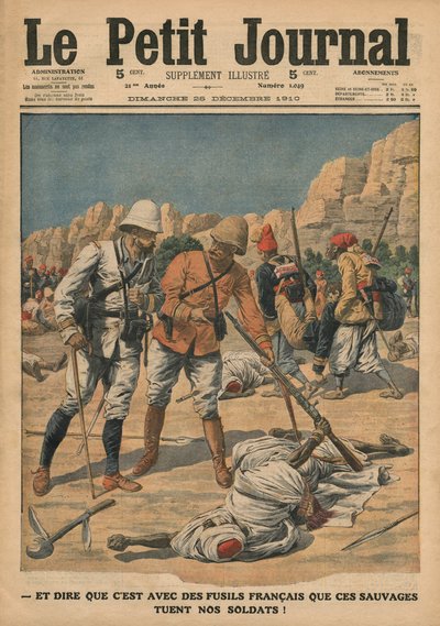 Pensar que esos salvajes usan armas francesas para matar a nuestros soldados, ilustración de 