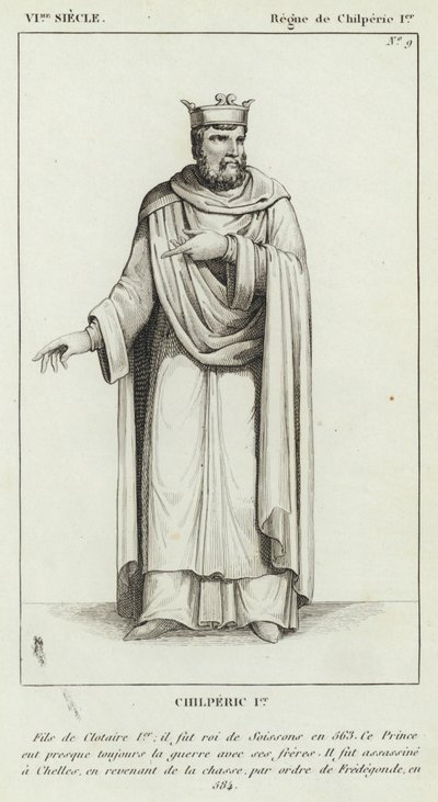 VI Siglo, Reinado de Chilperico I, Chilperico I (grabado) de French School