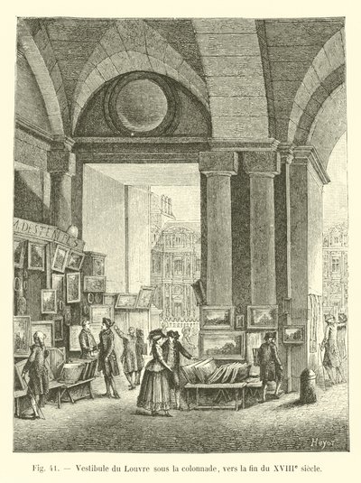Vestíbulo del Louvre bajo la columnata, hacia finales del siglo XVIII de French School