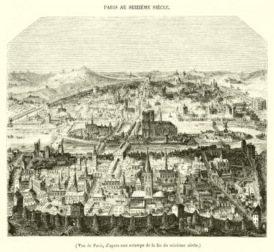 Vista de París, de un grabado de finales del siglo XVI de French School