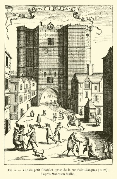 Vista del petit Chatelet, tomada de la rue Saint-Jacques, 1702, según Manesson Mallet de French School