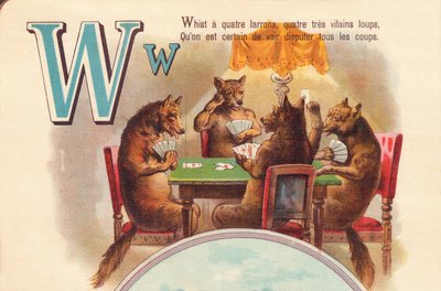W: El whist tiene cuatro ladrones, cuatro lobos muy traviesos, que seguro veremos pelear en todos los tiros de French School