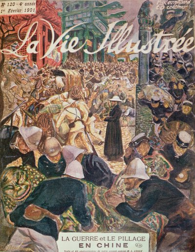 Guerra y saqueo en China, de La Vie Illustre, 1 de febrero de 1901 de French School