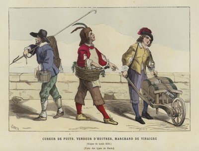 Limpiador de pozos, vendedor de ostras y vendedor de vinagre, reinado de Luis XIII de Francia, siglo XVII de French School