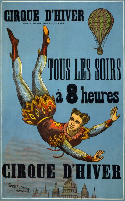 Circo de Invierno todas las noches, a las 8 am: Cartel publicitario realizado por Stafford Co y Nottingham, para un espectáculo de circo en el Cirque d