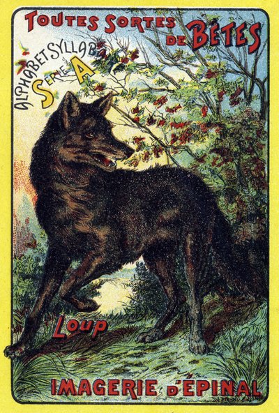 Lobo. Portada de "Syllabaire alphabet toutes sortes de betteraves". Serie A. Pellerin et Cie, impresores-editores, Epinal, finales del siglo XIX. Cromolitografías. Pequeño álbum publicitario de 8 páginas que contiene un silabario y una imaginería acompañad de French School