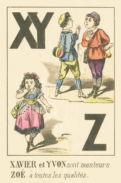 X Y Z: Xavier y Yvon son mentirosos, Zoe tiene todas las cualidades de French School