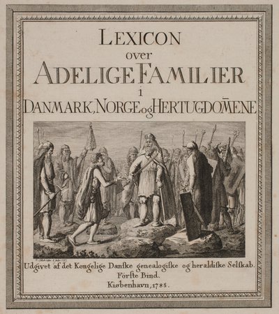 Portada para "Lexicon sobre Familias Nobles en Dinamarca, Noruega y Ducados" de Georg Christian Schule