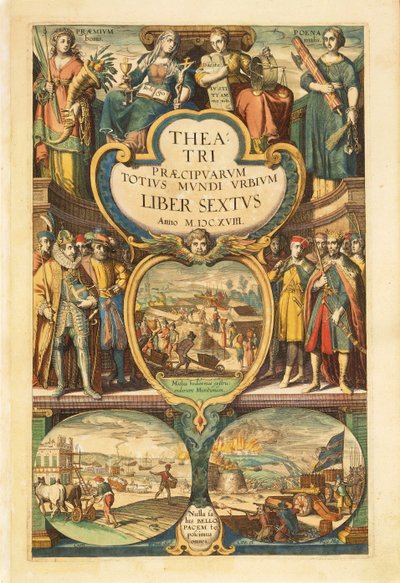 Frontispicio del volumen VI, del Civitates Orbis Terrarum de Georg Braun de Georg Braun and Hogenberg Franz