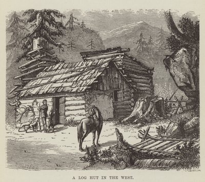 Una cabaña de troncos en el oeste de George Augustus Sala