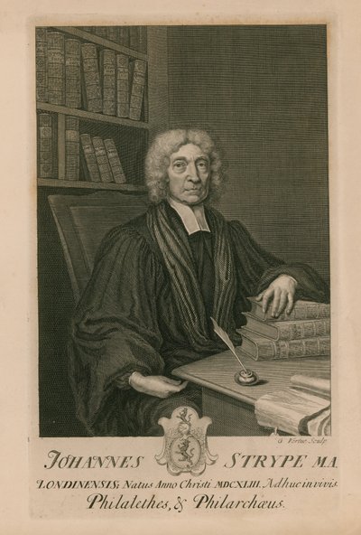 Johannes Strype MA, Philalethes y Philarchaeus de George Vertue