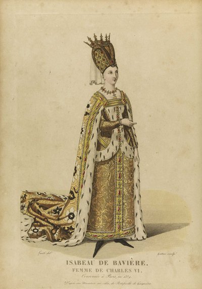 Isabelle de Baviere, reina de Francia (Isabelle de Baviere, ou de Wittelsbach Ingolstadt de Georges Jacques Gatine