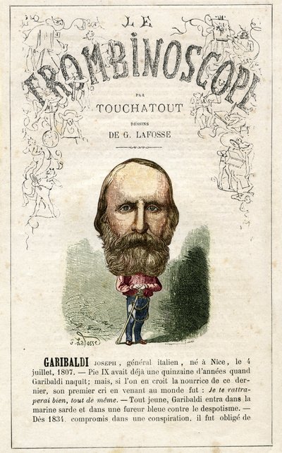 Giuseppe GARIBALDI (1807-1882) ilustración de "Le Trombinoscope", periódico político satírico de Leon-Charles Bienvenu, conocido como Touchatout (1835-1910) monografía N. 20, imprimerie Vallee, París. de Georges Lafosse