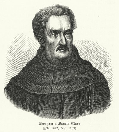 Abraham a Sancta Clara, divino alemán de German School