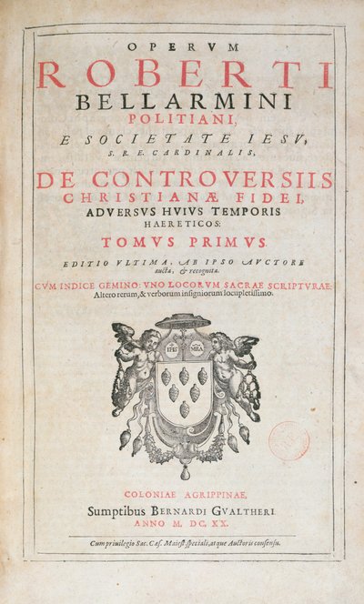 Página de título de De Controversiis por Robert Bellarmine, edición publicada en Colonia en 1620 de German School