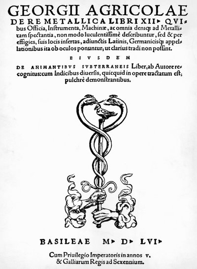 Página de título de De re metallica (Sobre la naturaleza de los metales), por Georg Pawer o Georgius Agricola, publicado en Basilea de German School
