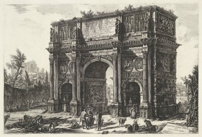 Boog van Constantijn te Roma Vista del Arco de Constantino (título sobre el objeto) Gezichten op Rome (título de la serie) Vistas de Roma diseñadas y grabadas por el arquitecto Giambattista Piranesi Ve (nez) iano (título de la serie) de Giovanni Battista Piranesi