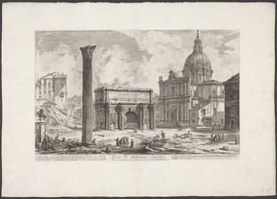 Boog van Septimius Severus en el Foro Romano Arco de Septimio Severo (...) (título sobre objeto) Gezichten op Rome (título de la serie) Vistas de Roma diseñadas y grabadas por el arquitecto Giambattista Piranesi Ve (nez) iano (título de la serie) de Giovanni Battista Piranesi