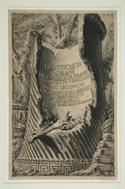 ¿Página de título del Volumen II de Las Antigüedades? Romane: ¿Las Antigüedades? Romane de Giambatista Piranesi Arquitecto veneciano Segundo volumen Con restos de de Giovanni Battista Piranesi
