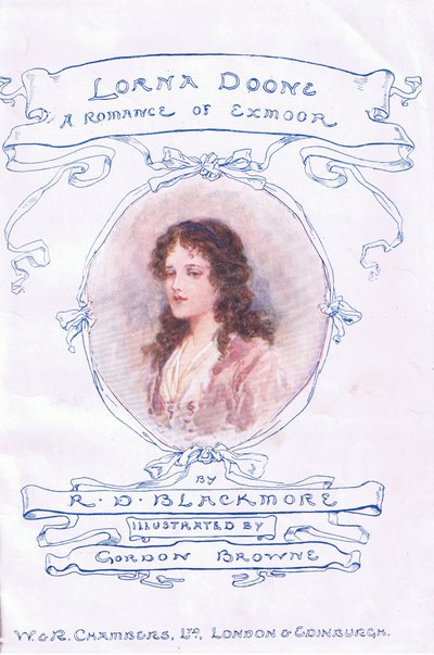 Página de título, de Lorna Doone publicado por W & R Chambers Ltd de Gordon Frederick Browne