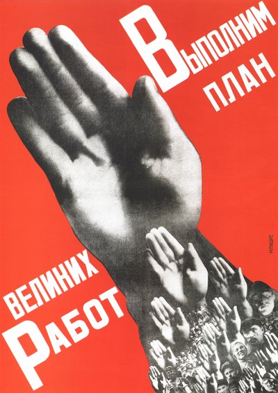 Cumplamos el plan de los grandes proyectos, cartel, 1930 de Gustav Klutsis