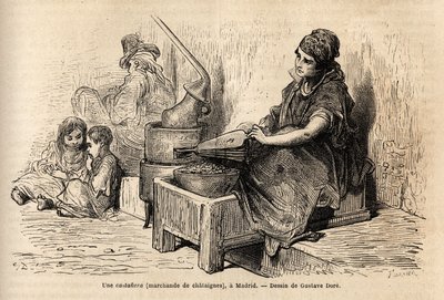 Una vendedora de castañas al aire libre, con su horno portátil, boceto en vivo en la Puerta del Sol, en Madrid. Grabado por Gustave Doré (1832-1883) para ilustrar su viaje a España, con Ch. Davillier (editor), en 1862, publicado en "Le tour du monde" de Gustave Dore