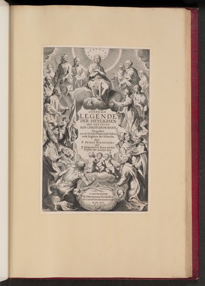Página de título para Pedro de Ribadineira y Heribert Rosweyde, Generale Legende der Heylighen de Hans Collaert the Younger after Sir Peter Paul Rubens