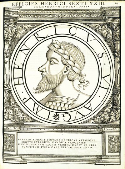 Henricus VI, ilustración de Imperatorum romanorum omnium orientalium et occidentalium verissimae imagines ex antiquis numismatis de Hans Rudolf Manuel Deutsch