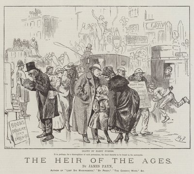 El Heredero de las Edades, por James Payn de Harry Furniss