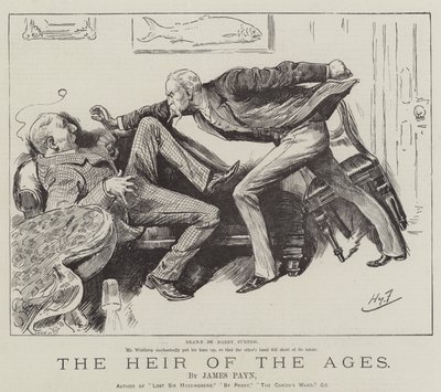El Heredero de las Edades, por James Payn de Harry Furniss