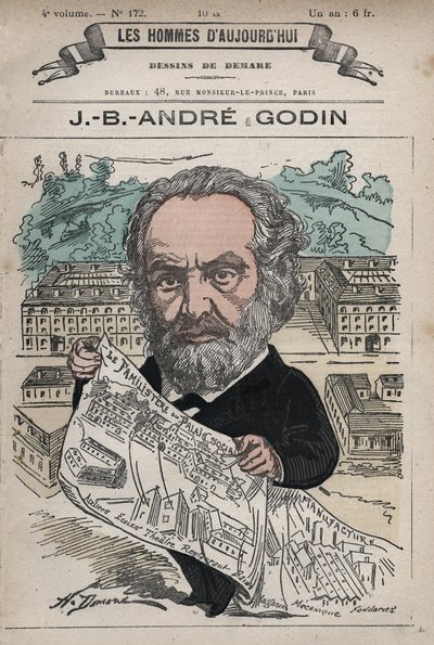 Familisterio de Guise - El Familisterio de Guise y su fundador Jean-Baptiste André Godin (1817-88), de 