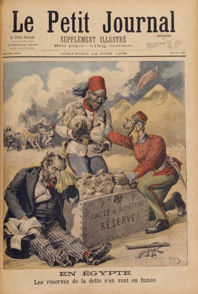Egipto: Las reservas de la deuda se desvanecen en humo, ilustración de Le Petit Journal, 14 de junio de 1896 de Henri Meyer