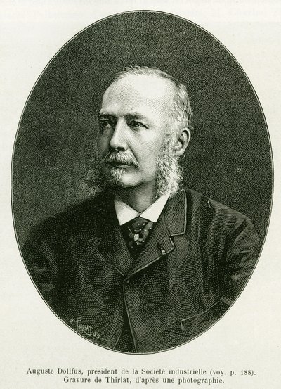Auguste Dollfus, presidente de la Compañía Industrial Dollfus Mieg. Grabado por Thiriat para ilustrar la historia A través de Alsacia y Lorena, por Charles Grad, diputado alemán, en 1885, en Le tour du monde 1886, bajo la dirección de Edouard Charton (1807 de Henri Thiriat