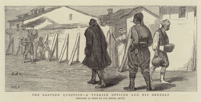 La Cuestión Oriental, un Oficial Turco y su Ordenanza de Henry Marriott Paget