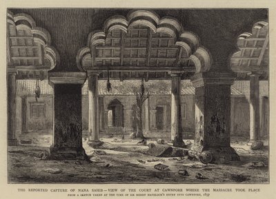 El supuesto captura de Nana Sahib, vista del tribunal en Cawnpore donde tuvo lugar la masacre de Henry William Brewer