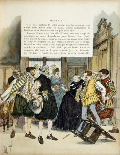 El ataque de Jean Chatel (1575-1594) el 27 de diciembre de 1594, que entró en el hotel de Gabrielle d