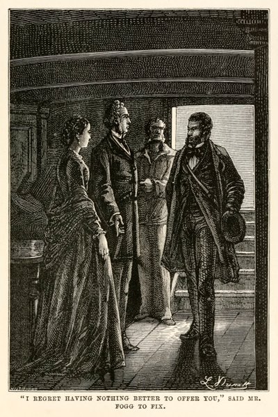 "Lamento no tener nada mejor que ofrecerle", dijo el Sr. Fogg a Fix, de 