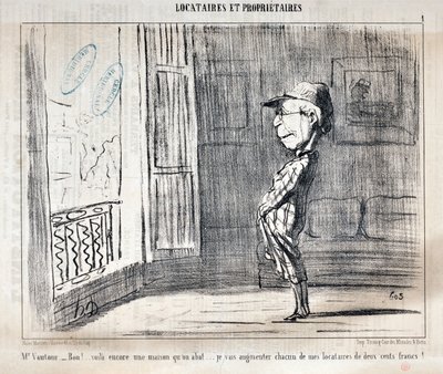 Obra de Honoré Daumier (1808-1879). Charivari data de 1854: Serie TÉCNICAS Y OFICIOS "Sr. Vautour - ¡Bien!... Esta es otra casa siendo derribada... ¡Aumentaré a cada uno de mis inquilinos en doscientos francos!" MUSEO DE BELLAS ARTES - PALACIO LONGCHAMP de Honoré Daumier