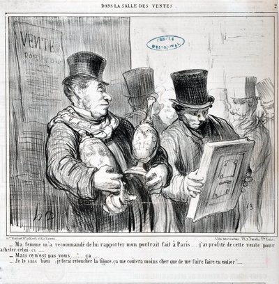 Serie IN THE SALE “- Mi esposa me recomendó traerle mi retrato hecho en París... Aproveché esta venta para comprar este... -Pero no eres tú... ca... - Lo sé, haré t de Honoré Daumier